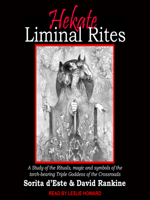 Title details for Hekate Liminal Rites by Sorita d'Este - Available